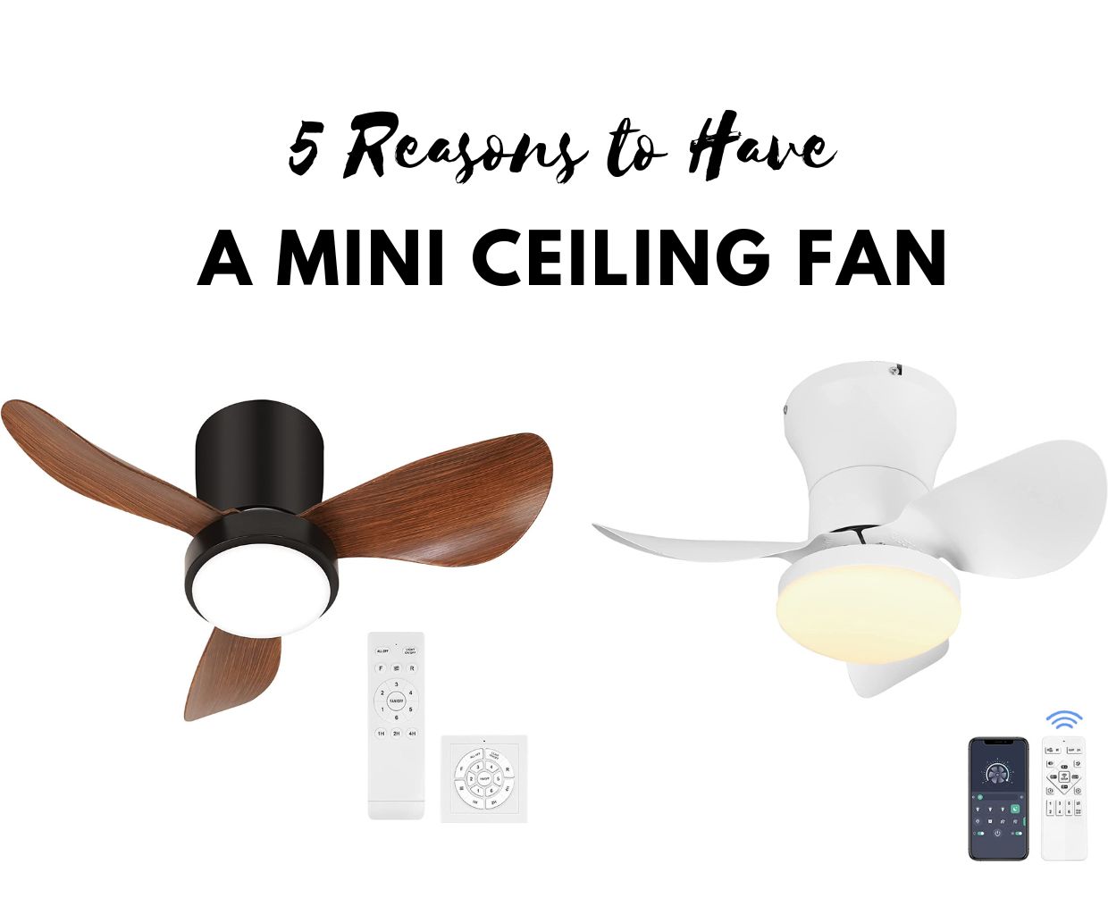 Top 5 Reasons To Have A Mini Ceiling Fan
